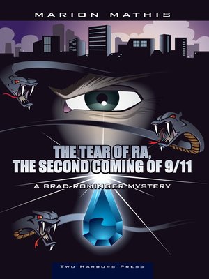 cover image of The Tear of Ra, The Second Coming of 9/11